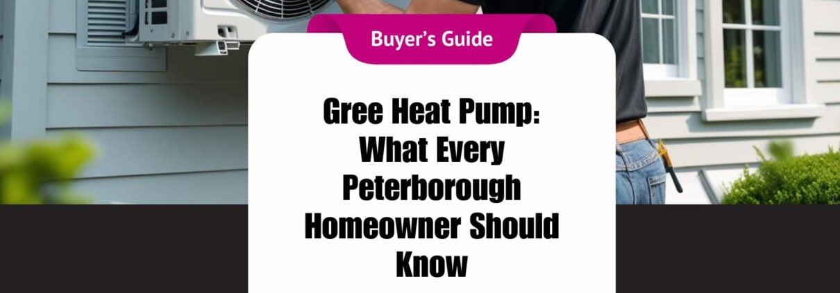 Gree Heat Pump AC Buyer’s Guide - Why It’s the Smart Choice for Energy-Efficient Home Comfort