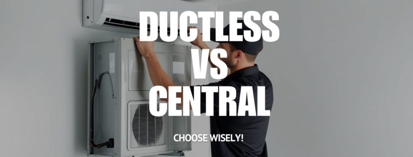 Central vs ductless AC? Learn which system suits your home, budget, and comfort needs. Honest advice from Gravity Heating & Plumbing.