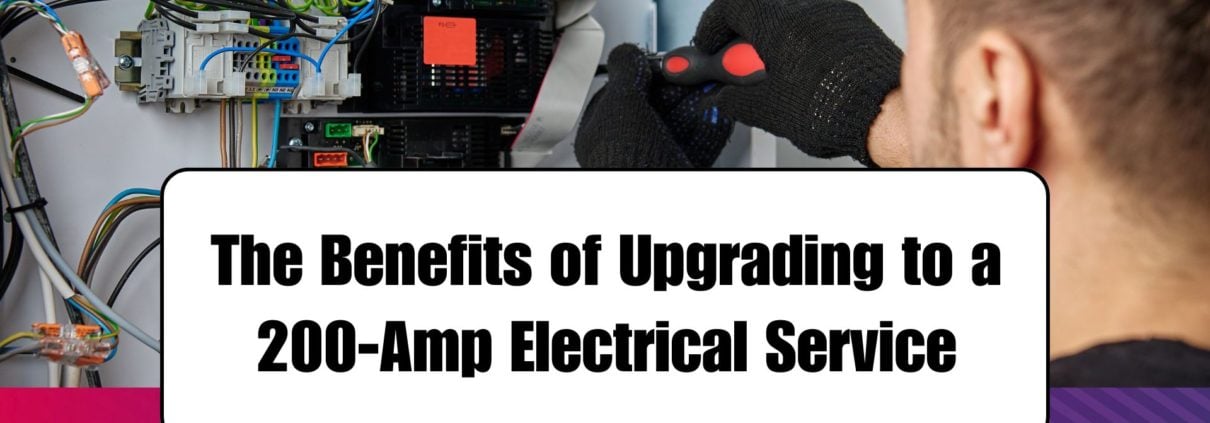 The Benefits of Upgrading to a 200-amp Electrical Service - Lindsay 200 Amp Electrical Panel Upgrade - 001